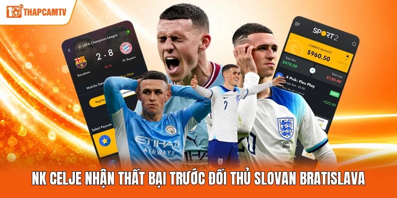 NK Celje nhận thất bại trước đối thủ Slovan Bratislava